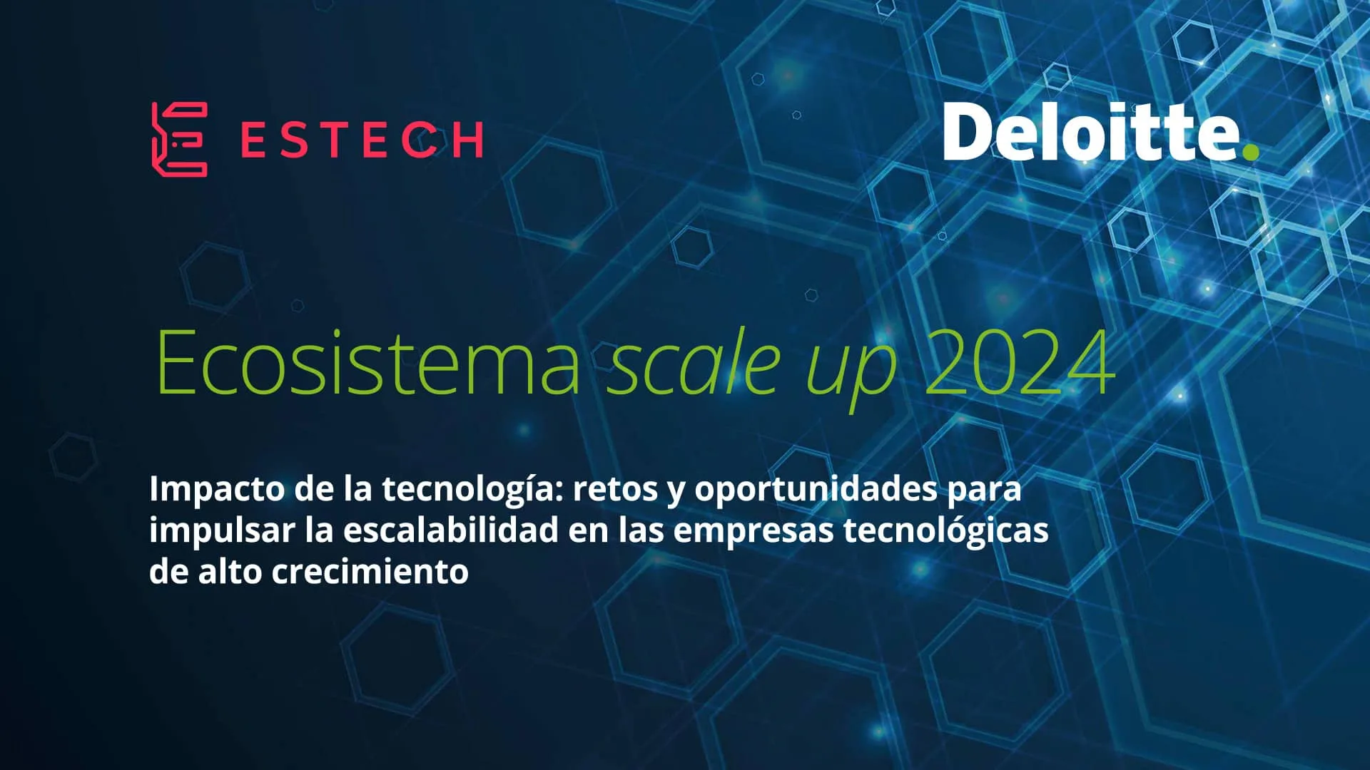 Informe ‘El Ecosistema scaleup en España 2024’